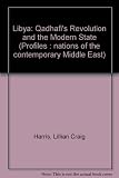 Libya : Qadhafi's revolution and the modern state