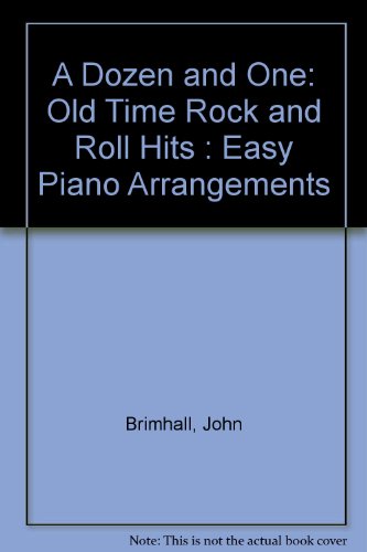 A Dozen and One Old Time Rock and Roll Hits