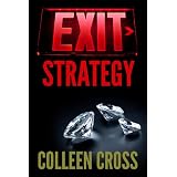 Exit Strategy (Katerina Carter Suspense Series) ~ Colleen Cross