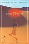Shadow Speaker, The