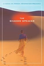Shadow Speaker, The