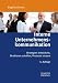 Interne Unternehmenskommunikation: Strategien entwickeln, Strukturen schaffen, Prozesse steuern