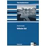 Wilhelm Tell. Arbeitsheft: Ab 9./10. Schuljahr