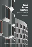 Curve Surface Freeform: Rhinoceros® for Architects