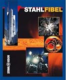 Stahlfibel - Michael Degner, Reinhard Fandrich, Gerhard Endemann