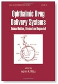 Ophthalmic Drug Delivery Systems, Second Edition (Drugs and the Pharmaceutical Sciences)