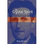 Crystal Spirit: A Study Of George Orwell book cover