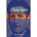 The Crystal Spirit: A Study of George Orwell