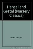 Hansel and Grettel and other fairytales