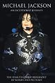 Michael Jackson: An Exceptional Journey: The Unauthorised Biography in Words and Pictures