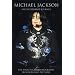 Michael Jackson: An Exceptional Journey: The Unauthorised Biography in Words and Pictures