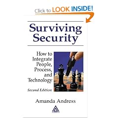 Surviving Security: How to Integrate People, Process, and Technology