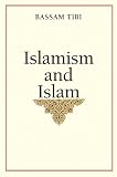 Islamism and Islam