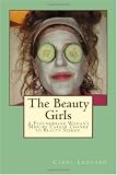 The Beauty Girls: A Floundering Woman’s Midlife Career Change to Beauty School