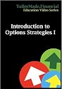 Introduction to Options Strategies I