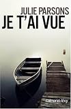 Je t'ai vue