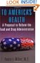 TO AMERICA'S HEALTH (HOOVER INST PRESS PUBLICATION)