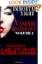 Immortal Nights: The Anthology Of Vampire Books Volume 1