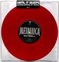 Metallica - Until It Sleeps - Red Vinyl UK 10