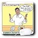 Rich Diesslins Funny KNOTS Scouting Cartoons - Famous Scouting Recipies - Cooking - Mouse Pads