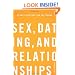 Sex, Dating, and Relationships: A Fresh Approach