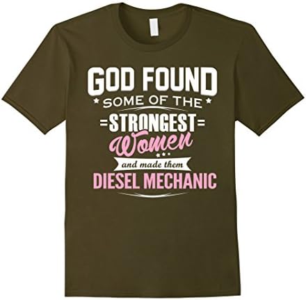 Men's Mechanic shirt- Strongest women become diesel mechanic XL Olive