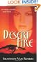 Desert Fire: A Novel