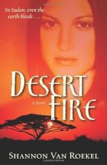 Desert Fire: A Novel