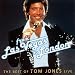 From Las Vegas to London: Best of Tom Jones Live