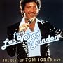 From Las Vegas to London - The Best of Tom Jones Live