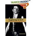Highway to Hell: The Life and Death of AC DC Legend Bon Scott by Walker Clinton