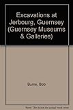 Excavations at Jerbourg, Guernsey