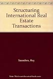 Structuring international real estate transactions