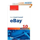 Click here to buy Sams Teach Yourself eBay in 10 Minutes (Sams Teach Yourself -- Minutes) by Michael Miller.