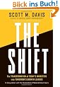 The Shift: The Transformation of Today's Marketers into Tomorrow's Growth Leaders