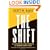 The Shift: The Transformation of Today's Marketers into Tomorrow's Growth Leaders