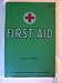 First Aid Textbook (34th printing, March, 1970)
