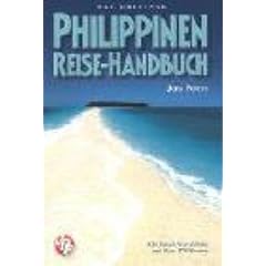Philippinen / Reise-Handbuch. Mit Email-Verzeichnis und �ber 190 Karten