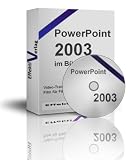 PowerPoint 2003 im Büro, Microsoft Office, Videotraining