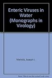 Enteric viruses in water