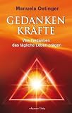 Produkt-Bild: Gedankenkr&auml;fte: Wie Gedanken das t&auml;gliche Leben pr&auml;gen