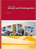 Schools and Kindergartens: A Design Manual (Design Manuals) - 3764381264