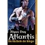 Atlantis - Die R�ckkehr der Krieger von Alyssa Day