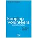 Keeping Volunteers: The Art of Volunteer Retention