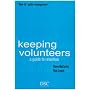 Keeping Volunteers: The Art of Volunteer Retention