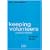 Keeping Volunteers: The Art of Volunteer Retention