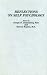 Reflections on Self Psychology (Psychoanalytic Inquiry) (Psychoanalytic Inquiry) (Psychoanalytic Inquiry)