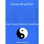 Le Tao au jour le jour : 365 m�ditations tao�stes de Deng Ming-Dao