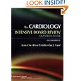The Cardiology Intensive Board Review Question... by Leslie Cho, Brian P Griffin, and Eric J. Topol