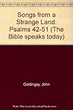 Songs from a strange land : Psalms 42-51